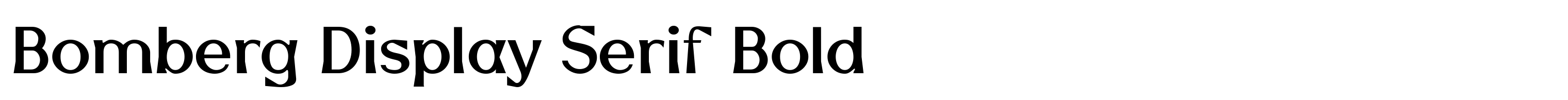 Bomberg Display Serif Bold